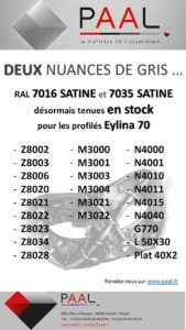 RAL 7016 SATINE et 7035 SATINE pour les profilés Eylina 70