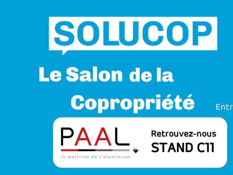 PAAL participe à SOLUCOP NICE 2023 | Stand C11 | 26 et 27 octobre 2023 au Palais Nikaia